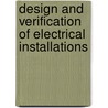 Design and Verification of Electrical Installations door Brian Scaddan