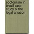 Ecotourism in Brazil Case Study of the Legal Amazon