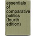 Essentials of Comparative Politics (Fourth Edition)