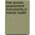Free Access Assessment Instruments in Mental Health