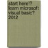 Start Here!� Learn Microsoft Visual Basic� 2012