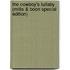 The Cowboy's Lullaby (Mills & Boon Special Edition)