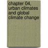 Chapter 04, Urban Climates and Global Climate Change door Ann Henderson-Sellers