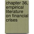 Chapter 36, Empirical Literature on Financial Crises