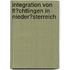 Integration Von Fl�Chtlingen in Nieder�Sterreich