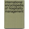 International Encyclopedia Of Hospitality Management by Zhang Guangrui
