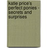 Katie Price's Perfect Ponies - Secrets And Surprises door Katie Price