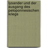 Lysander Und Der Ausgang Des Peloponnesischen Kriegs door Christoph Hermes