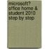 Microsoft� Office Home & Student 2010 Step by Step