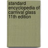 Standard Encyclopedia of Carnival Glass 11th Edition door Mike Carwile