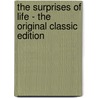 The Surprises of Life - the Original Classic Edition door Georges Clemenceau