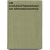 Das Produktivit�Tsparadoxon Der Informationstechnik door Michael Simon