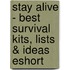 Stay Alive - Best Survival Kits, Lists & Ideas Eshort