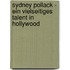 Sydney Pollack - Ein Vielseitiges Talent in Hollywood