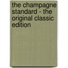 The Champagne Standard - the Original Classic Edition by John Mrs Lane