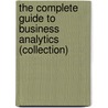 The Complete Guide to Business Analytics (Collection) by Thomas H. Davenport