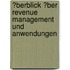 �Berblick �Ber Revenue Management Und Anwendungen