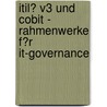 Itil� V3 Und Cobit - Rahmenwerke F�R It-Governance door Johannes Werner