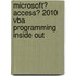 Microsoft� Access� 2010 Vba Programming Inside Out