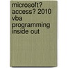 Microsoft� Access� 2010 Vba Programming Inside Out door Andrew Couch