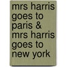 Mrs Harris Goes to Paris & Mrs Harris Goes to New York