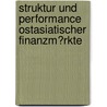 Struktur Und Performance Ostasiatischer Finanzm�Rkte door Eike Luetjen
