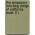 The Temporary Mrs King (Kings of California - Book 11)