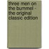 Three Men on the Bummel - the Original Classic Edition