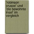 'Robinson Crusoe' Und 'Die Bewohnte Insel' Im Vergleich