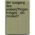 Der Ausgang Des Siebenj�Hrigen Krieges - Ein Mirakel?
