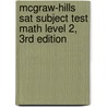 Mcgraw-Hills Sat Subject Test Math Level 2, 3Rd Edition door John Diehl