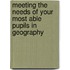Meeting the Needs of Your Most Able Pupils in Geography