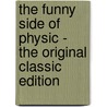 The Funny Side of Physic - the Original Classic Edition door A.D. Crabtre