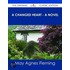 A Changed Heart - a Novel - the Original Classic Edition