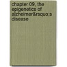Chapter 09, the Epigenetics of Alzheimer&Rsquo;S Disease door Trygve O. Tollefsbol