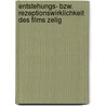Entstehungs- Bzw. Rezeptionswirklichkeit Des Films Zelig door Nicola K�rner