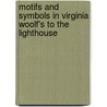 Motifs and Symbols in Virginia Woolf's to the Lighthouse door Simone Petry