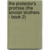 The Protector's Promise (The Sinclair Brothers - Book 2) door Shirlee McCoy
