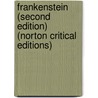 Frankenstein (Second Edition)  (Norton Critical Editions) door Mary Shelley