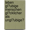 Leben Gl�Ubige Menschen Gl�Cklicher Als Ungl�Ubige? door Elisa Kreutzmann