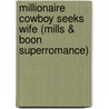 Millionaire Cowboy Seeks Wife (Mills & Boon Superromance) door Terry McLaughlin