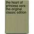 The Heart of Princess Osra - the Original Classic Edition