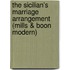 The Sicilian's Marriage Arrangement (Mills & Boon Modern)