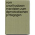 Vom Unorthodoxen Marxisten Zum Demokratischen P�Dagogen