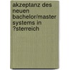 Akzeptanz Des Neuen Bachelor/Master Systems in �Sterreich by Vit Hoskovec