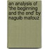 An Analysis of 'The Beginning and the End' by Naguib Mafouz