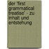 Der 'First Grammatical Treatise' - Zu Inhalt Und Entstehung