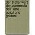 Der Stellenwert Der Commedia Dell` Arte - Gozzi Und Goldoni