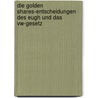 Die Golden Shares-Entscheidungen Des Eugh Und Das Vw-Gesetz by Andreas Schultz