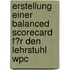 Erstellung Einer Balanced Scorecard F�R Den Lehrstuhl Wpc